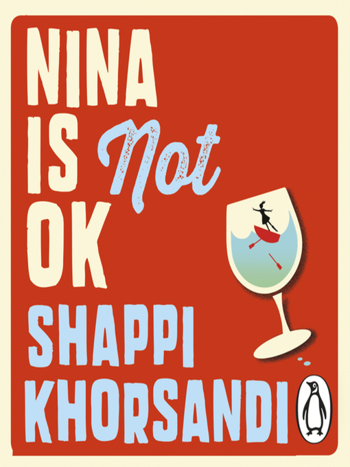 Title details for Nina is Not OK by Shaparak Khorsandi - Available